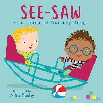 See-Saw!: First Book of Nursery Songs