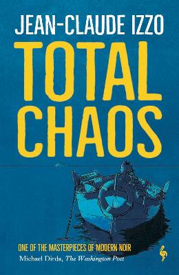 Marseilles Trilogy #01: Total Chaos