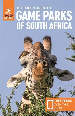 The Rough Guide to Game Parks of South Africa
