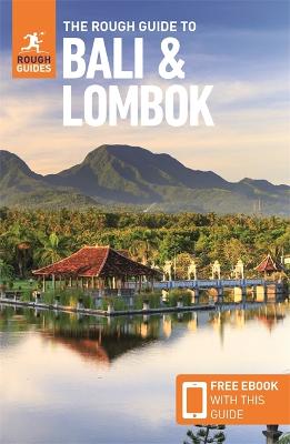 Rough Guide to Bali and Lombok, The