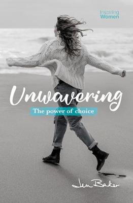 Inspiring Women #: Unwavering