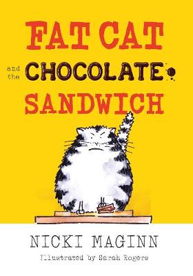 Fat Cat and the Chocolate Sandwich