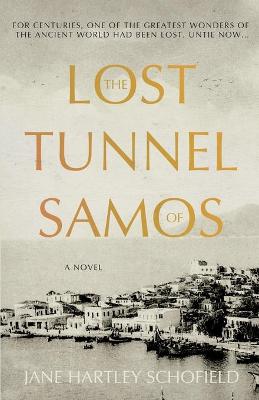 The Lost Tunnel of Samos