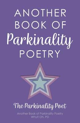 Another Book of Parkinality Poetry