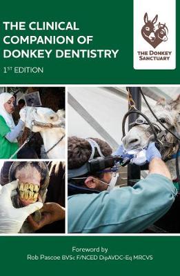 The Clinical Companion of Donkey Dentistry
