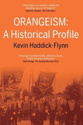 Orangeism: A Historical Profile