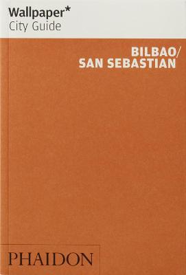 Wallpaper City Guide: Bilbao / San Sebastian