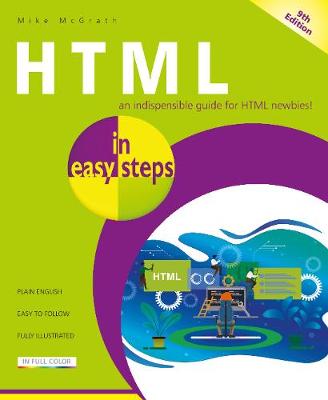 HTML in easy steps (9th Edition)
