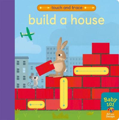 Build a House (Push, Pull, Slide Board Book)
