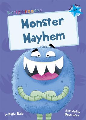 Early Reader - Blue: Monster Mayhem
