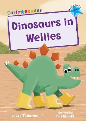 Early Reader - Blue: Dinosaurs in Wellies