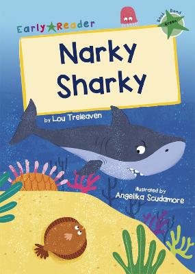 Early Reader - Green: Narky Sharky