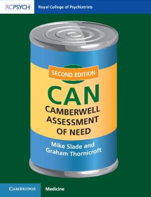 Camberwell Assessment of Need: CAN