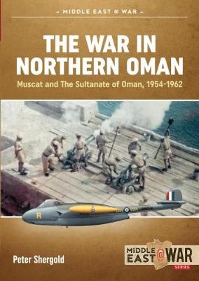 Middle East@War #: The War in Northern Oman
