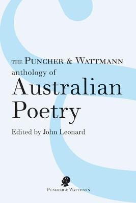 The Puncher and Wattmann Anthology of Australian Poetry