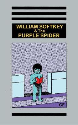 William Softkey and the Purple Spider (Graphic Novel)