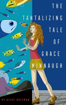The Tantalizing Tale of Grace Minnaugh