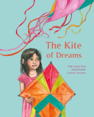 Kite of Dreams, The