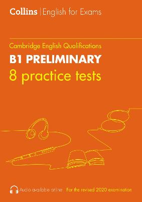 Collins Cambridge English: Practice Tests for B1 Preliminary: Pet