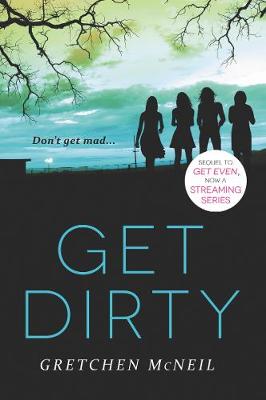 Don't Get Mad #02: Get Dirty