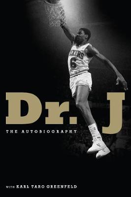 Dr J: The Autobiography