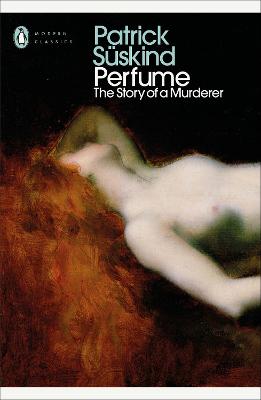 Penguin Modern Classics: Perfume