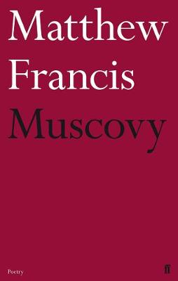 Muscovy (Poetry)