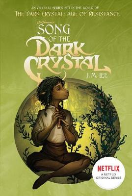 Jim Henson's Dark Crystal #02: Song of the Dark Crystal
