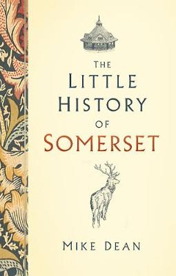 Little History of Somerset, The