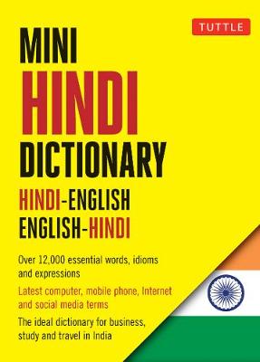 Tuttle Mini Hindi Dictionary: Hindi-English, English-Hindi