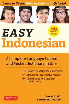 Easy Indonesian: A Complete Language Course and Pocket Dictionary in One