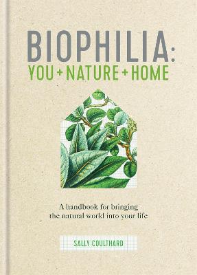 Biophilia: Bringing Nature Indoors
