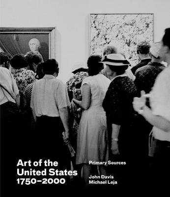 Art of the United States, 1750-2000: Primary Sources