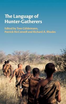 Language of Hunter-Gatherers, The