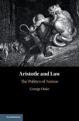 Aristotle and Law: The Politics of Nomos