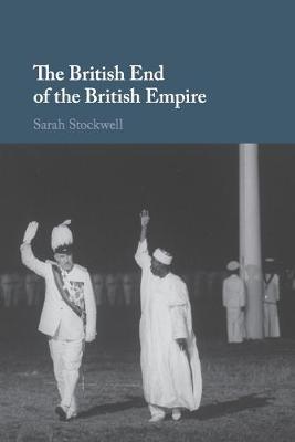 British End of the British Empire, The