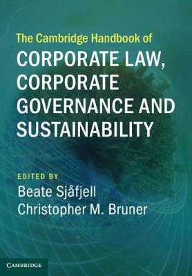 Cambridge Law Handbooks: Cambridge Handbook of Corporate Law, Corporate Governance and Sustainability, The
