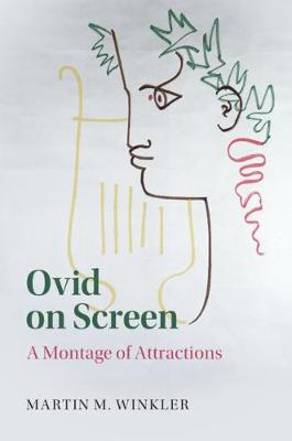 Ovid on Screen: A Montage of Attractions
