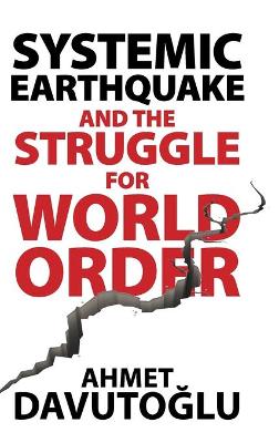 Systemic Earthquake and the Struggle for World Order: Exclusive Populism versus Inclusive Democracy
