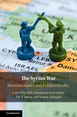 Syrian War, The: Between Justice and Political Reality