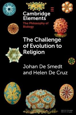 Elements in the Philosophy of Biology: Challenge of Evolution to Religion, The