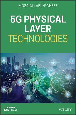 Wiley - IEEE: 5G Physical Layer Technologies