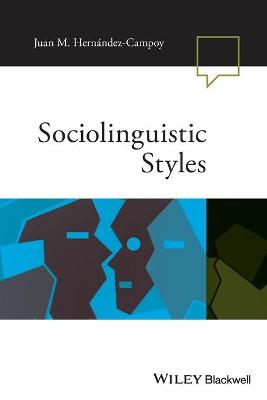 Language in Society: Sociolinguistic Styles