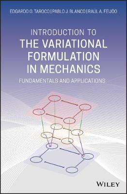 Introduction to the Variational Formulation in Mechanics: Fundamentals and Applications