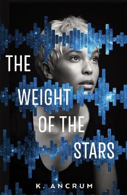 Weight of the Stars, The