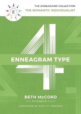 Enneagram Collection: Enneagram Type 4, The: The Romantic Individualist