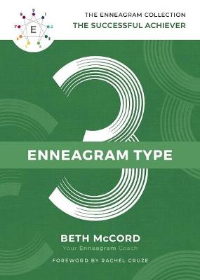 Enneagram Collection: Enneagram Type 3, The: The Successful Achiever