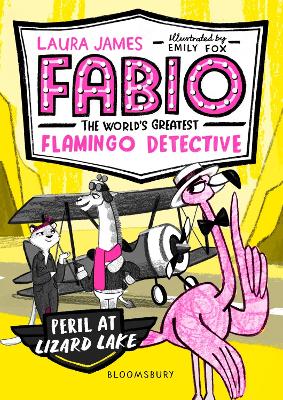 Fabio the World's Greatest Flamingo Detective #03: Peril at Lizard Lake