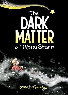 Dark Matter of Mona Starr, The (Graphic Novel)