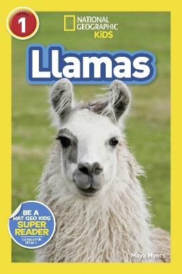 National Geographic Readers: Llamas